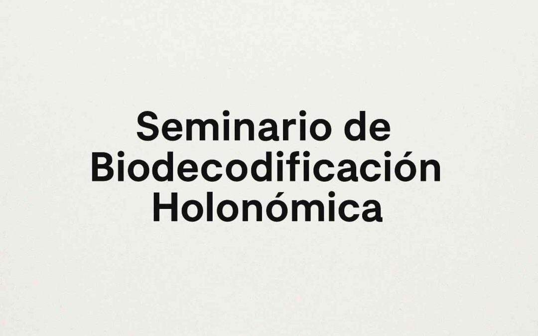 seminario_biodecodificacion_holonomica_DBH_GuidoSerafino